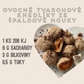 Ovocné tvarohové knedlíky ze špaldové mouky